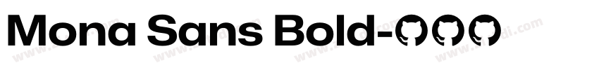 Mona Sans Bold字体转换